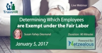 Webinar on Determining Which Employees are Exempt under the Fair Labor